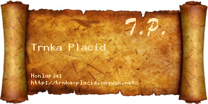 Trnka Placid névjegykártya